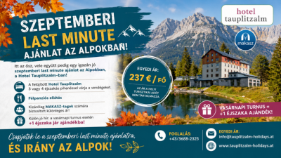 Szeptemberi last minute ajánlat az Alpokban