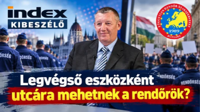 Legvégső eszközként utcára mehetnek a rendőrök?